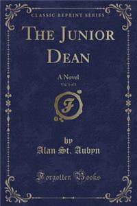 The Junior Dean, Vol. 3 of 3