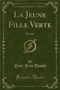 La Jeune Fille Verte
