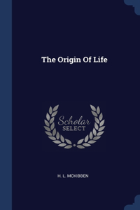 The Origin Of Life