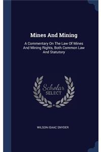 Mines And Mining