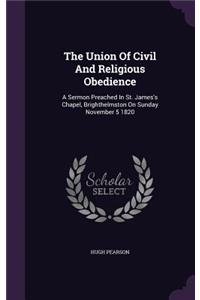 The Union Of Civil And Religious Obedience