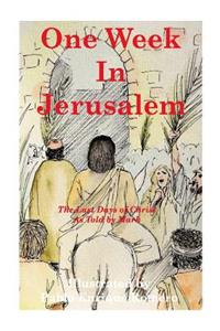 One Week In Jerusalem