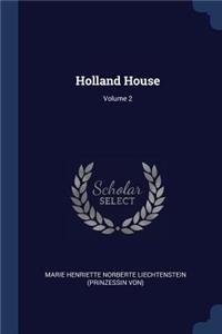 Holland House; Volume 2