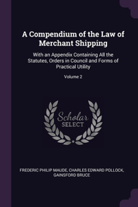 Compendium of the Law of Merchant Shipping