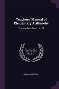 Teachers' Manual of Elementary Arithmetic