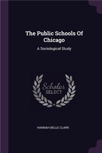 The Public Schools Of Chicago