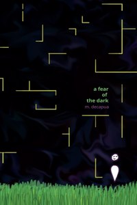 A fear of the dark