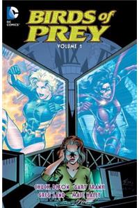 Birds of Prey, Volume 1
