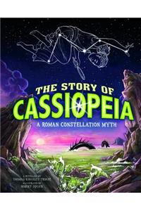 The Story of Cassiopeia