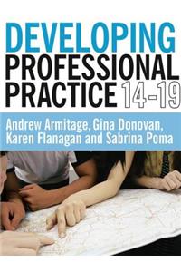 Developing Professional Practice 14-19