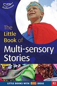 Little Book of Multi-sensory stories