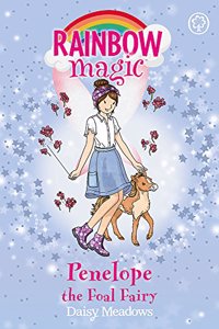 Rainbow Magic: Penelope the Foal Fairy