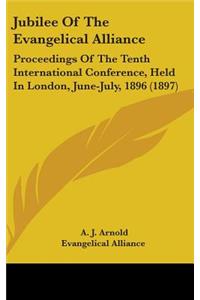 Jubilee Of The Evangelical Alliance