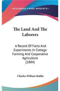 The Land And The Laborers