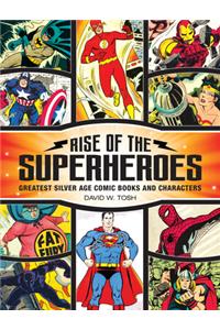 Rise of the Superheroes