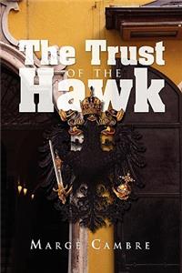 Trust of the Hawk