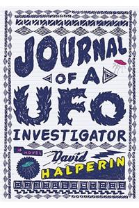 Journal of a UFO Investigator Lib/E