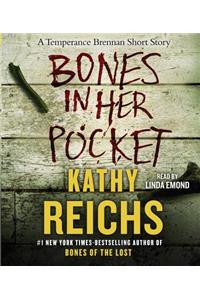 Bones in Her Pocket