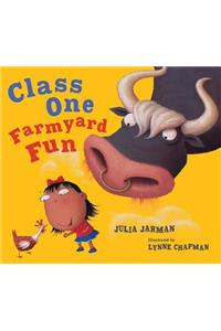 Class One Farmyard Fun