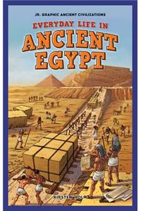 Everyday Life in Ancient Egypt