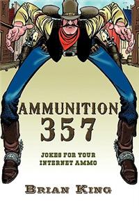 Ammunition 357