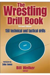 The Wrestling Drill Book