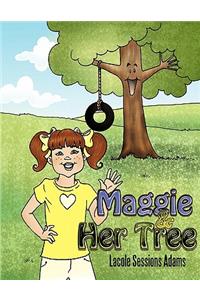 Maggie and Her Tree
