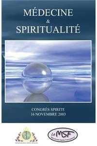 Médecine & Spiritualité