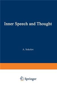 Inner Speech and Thought