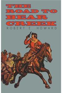 The Road to Bear Creek