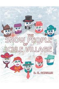 Snow People of Ickle Village
