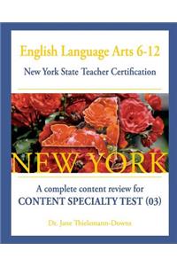 English Language Arts 6-12 New York State Teacher Certification