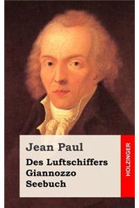 Des Luftschiffers Giannozzo Seebuch