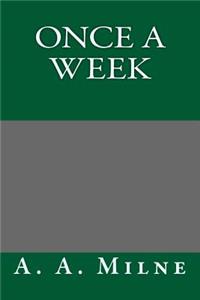 Once a Week