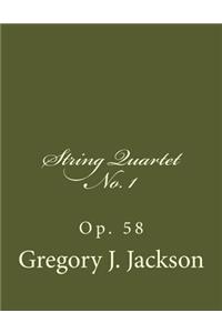 String Quartet No. 1, Op. 58