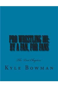 Pro Wrestling 101