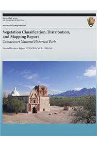 Vegetation Classification, Distribution, and Mapping Report