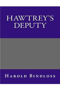 Hawtrey's Deputy