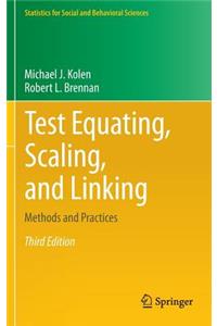 Test Equating, Scaling, and Linking