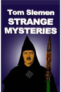 Strange Mysteries