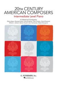 20th Century American Composers - Intermediate Level Piano