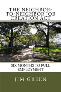 Neighbor-To-Neighbor Job Creation Act