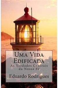 Uma Vida Edificada