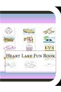 Heart Lake Fun Book