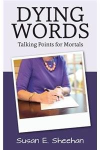 Dying Words