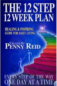 The 12 Step 12 Week Plan