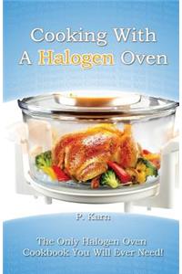 Cooking With A Halogen Oven