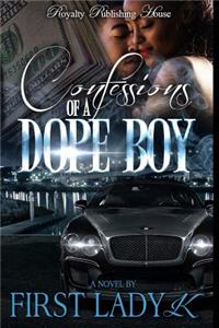 Confessions of a Dope Boy