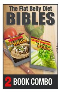 Green Smoothie Recipes for a Flat Belly and Mexican Recipes for a Flat Belly