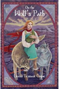 On the Wolf's Path